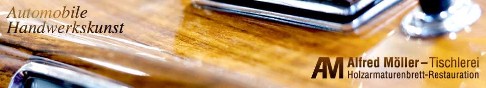 Tischlerei, Holzamaturenbrett, Restauration